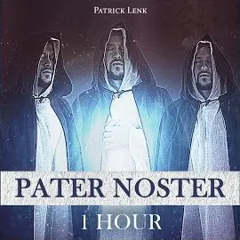 Patrick Lenk — Pater Noster (1 Hour) — обложка